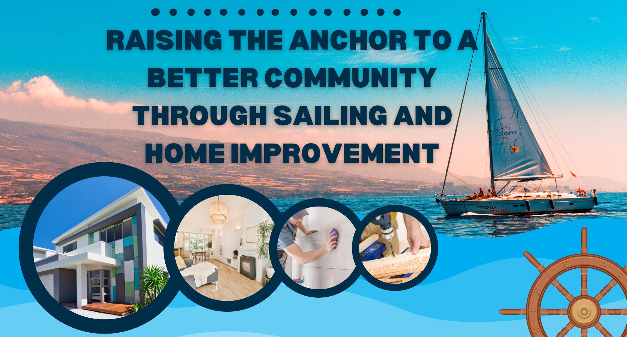 Sailability NSW: The Intersection of Sailing and Home Improvement